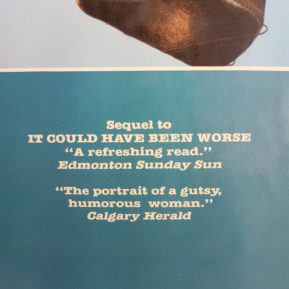 Never a Dull Moment by Peggy Holmes with forward by Peter Lougheed Alberta 1984 - Picture 9 of 16